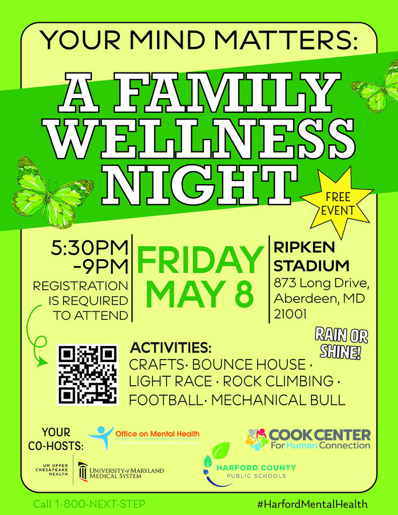 Family Wellness Night Friday May 8th at Ripkin Stadium 5:30-9:00 Please register using the QR code on flyer