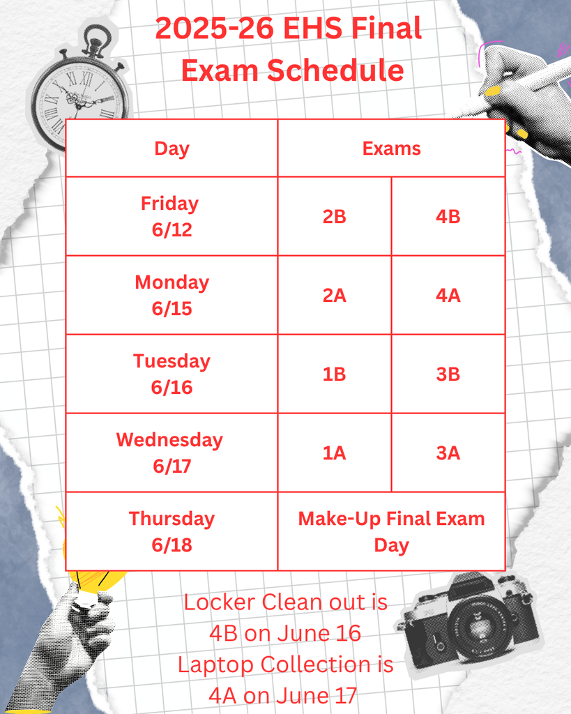EHS Final Exam Schedule 2025-26