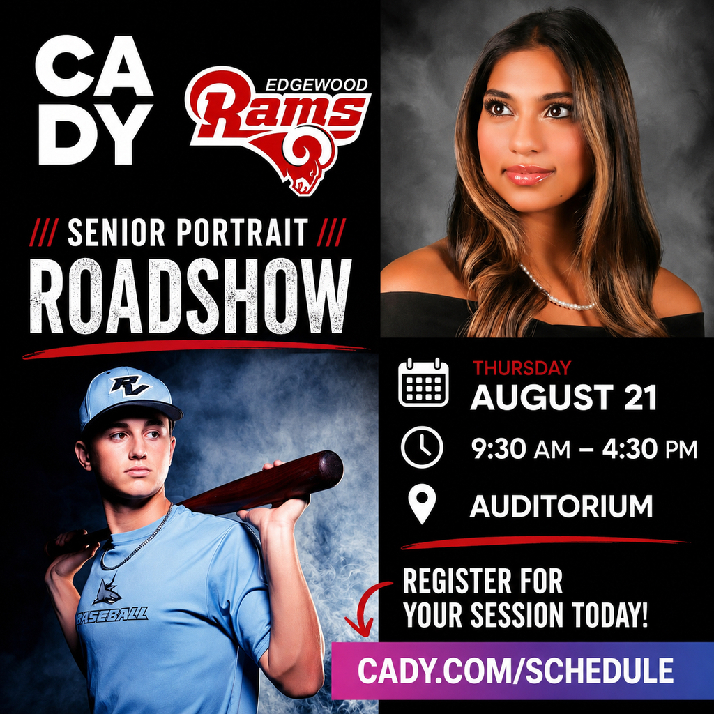 Promotional flyer for Cady Studios' Senior Portrait Roadshow at Edgewood High School. The design features the Cady and Edgewood Rams logos alongside two sample senior portraits: a young woman in a formal off-the-shoulder black top with a pearl necklace and a young man in a light blue baseball uniform holding a bat over his shoulder. Event details include Thursday, August 21, 9:30 AM–4:30 PM, at the Auditorium. The flyer encourages students to "Register for your session today!" and directs them to cady.com/schedule. The overall color scheme is black, white, red, and blue with bold, high-contrast typography.