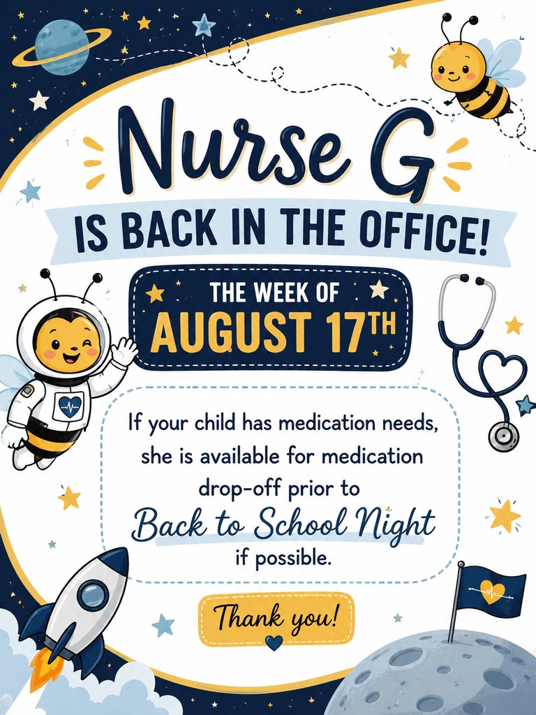 Flyer inviting families to visit the school nurse the week of August 17 to drop off medication