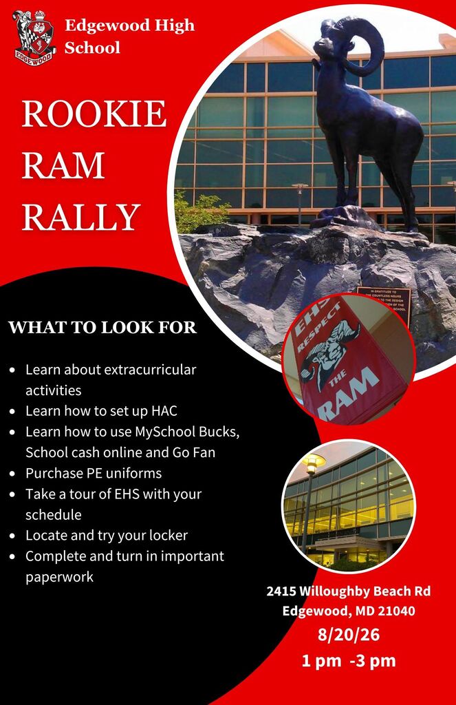 Promotional flyer for Edgewood High School’s Rookie Ram Rally. The red, black, and white flyer features the school logo, a large ram statue outside the school, and smaller photos of the school and ram-themed banners. It lists activities including learning about extracurriculars, setting up HAC and online payment accounts, purchasing PE uniforms, touring the school, locating lockers, and completing paperwork. The event is at 2415 Willoughby Beach Rd, Edgewood, MD 21040, on August 20, 2026, from 1–3 p.m.