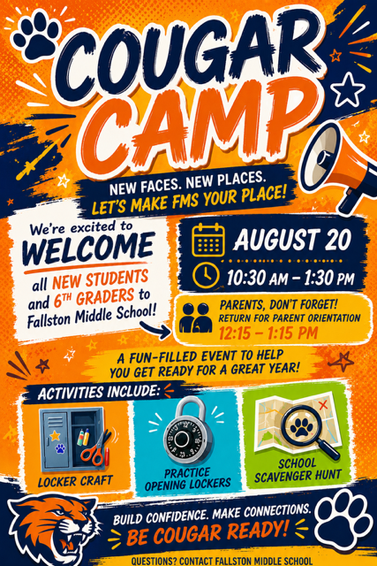 Reminder Cougar Camp Next Thursday at 10:30 for new students and parent presentation at 12:15. 