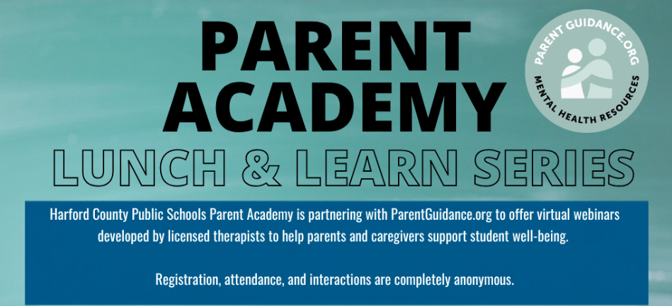 Title for the Parent Academy Lunch & Learn Series webpage