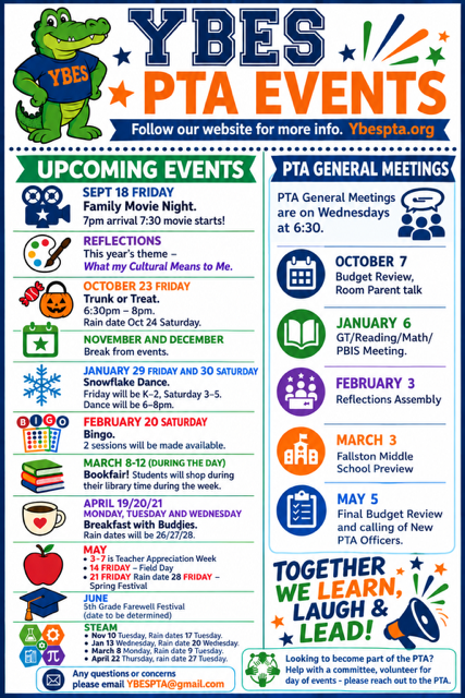 YBES PTA Events banner featuring the school alligator mascot and information about upcoming PTA events, general meetings, volunteer opportunities, and PTA contact information throughout the school year.