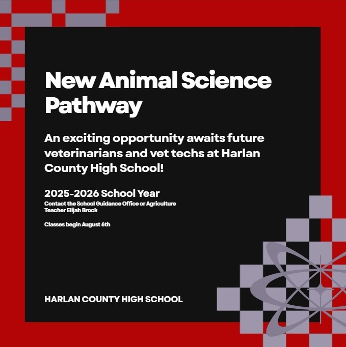 Animal science pathway added at Harlan County High School. 