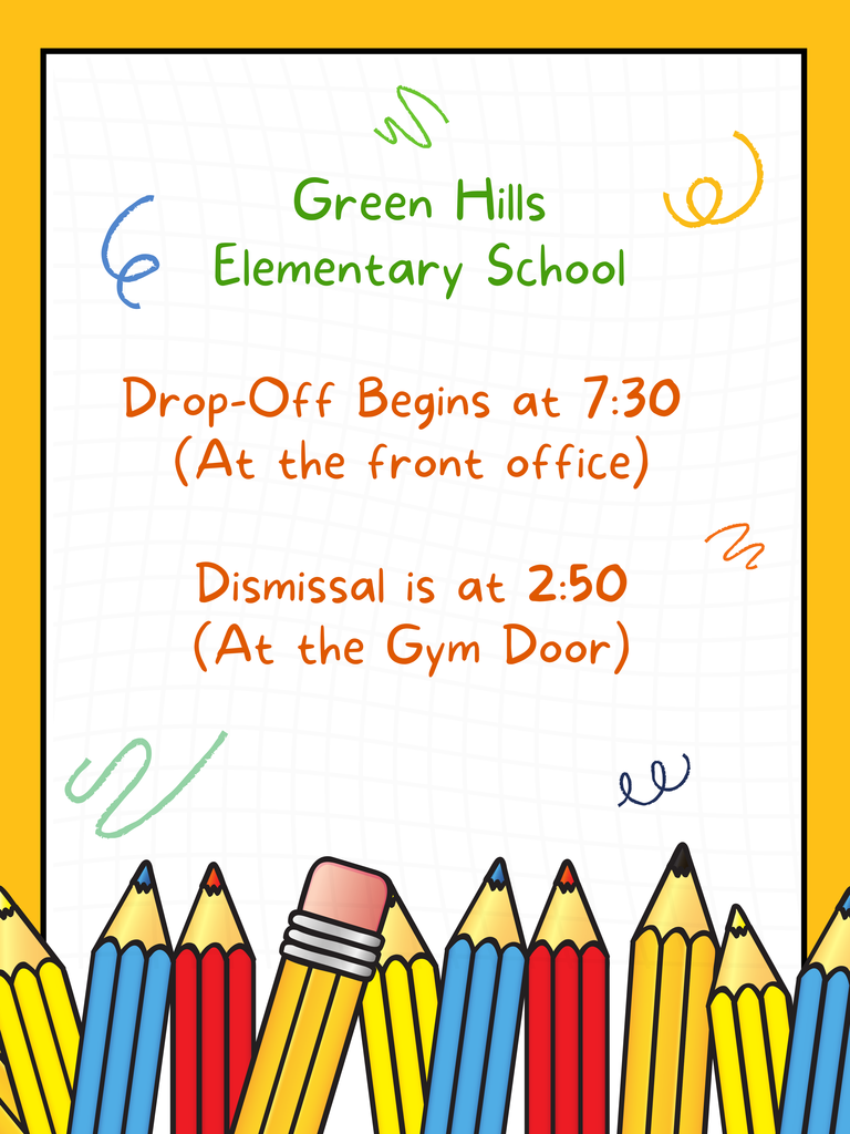 Reminder of GHES Morning Drop-off and Dismissal Times