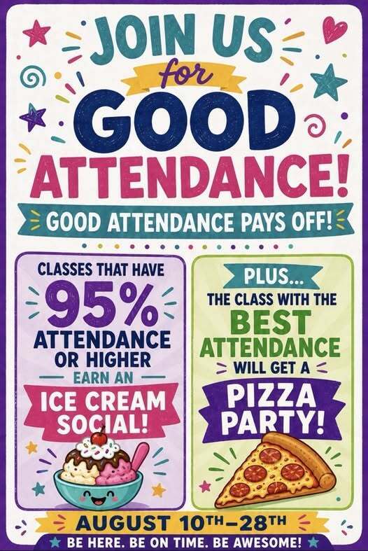 Good Attendance Pays Off 🍦🍕