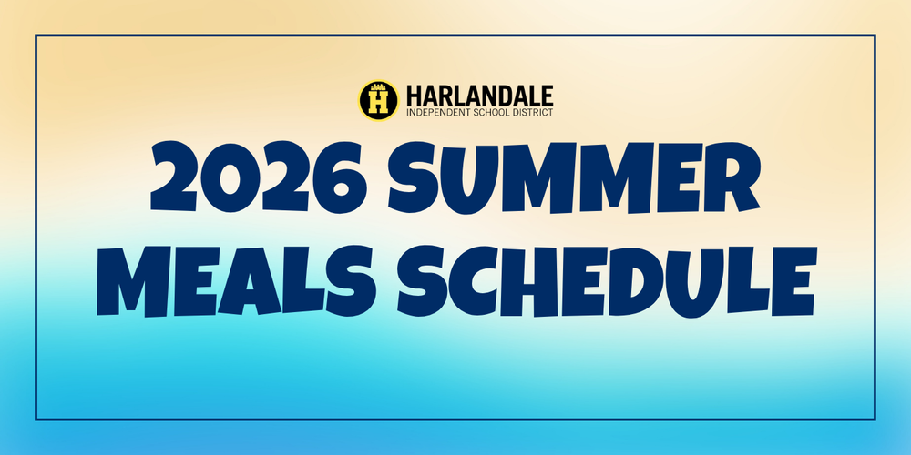 Harlandale ISD Summer Meals 