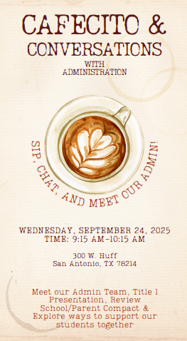 Cafecito with Administrators 09/24/2025 HMS Library English 