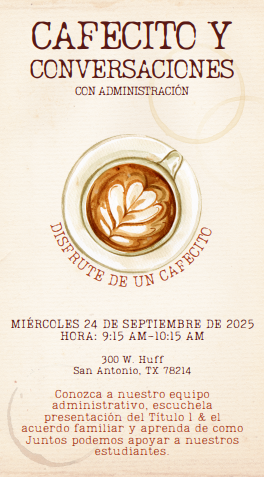Cafecito with Administrators 09/24/2025 HMS Library English