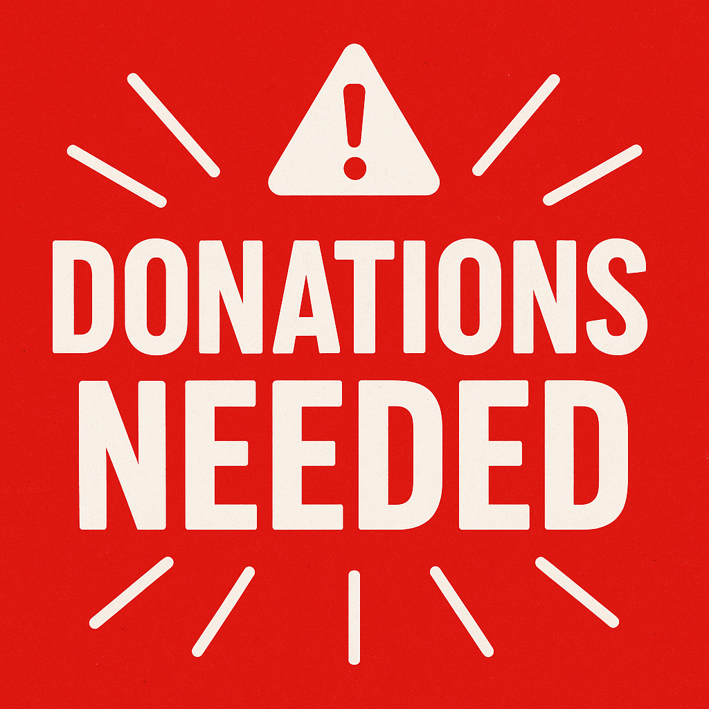 Donations Needed!
