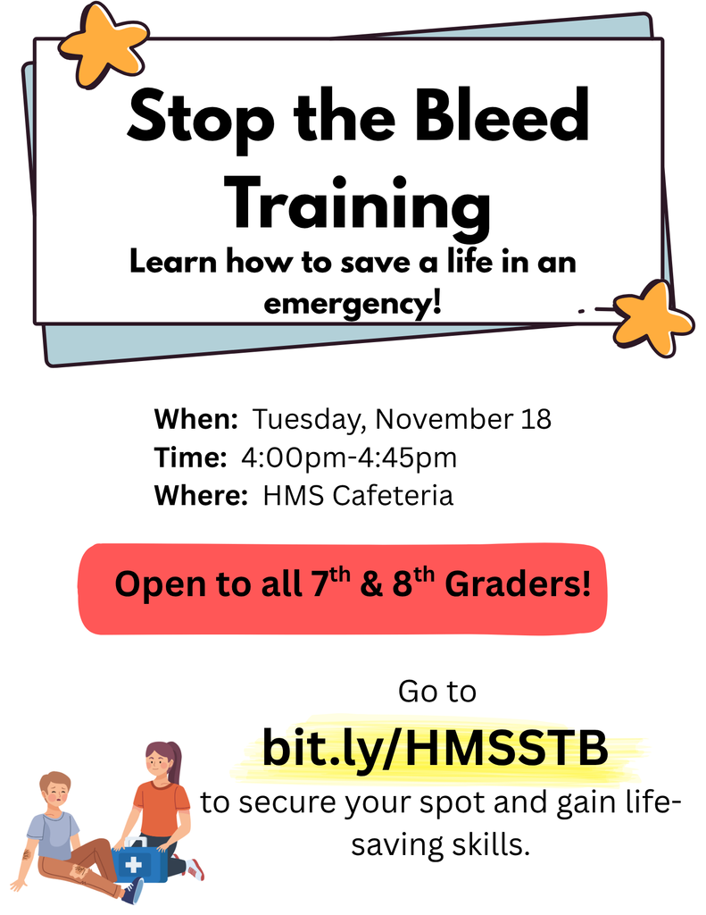 Stop the Bleed Training Flyer 11/11 at 4pm in HMS Cafeteria 