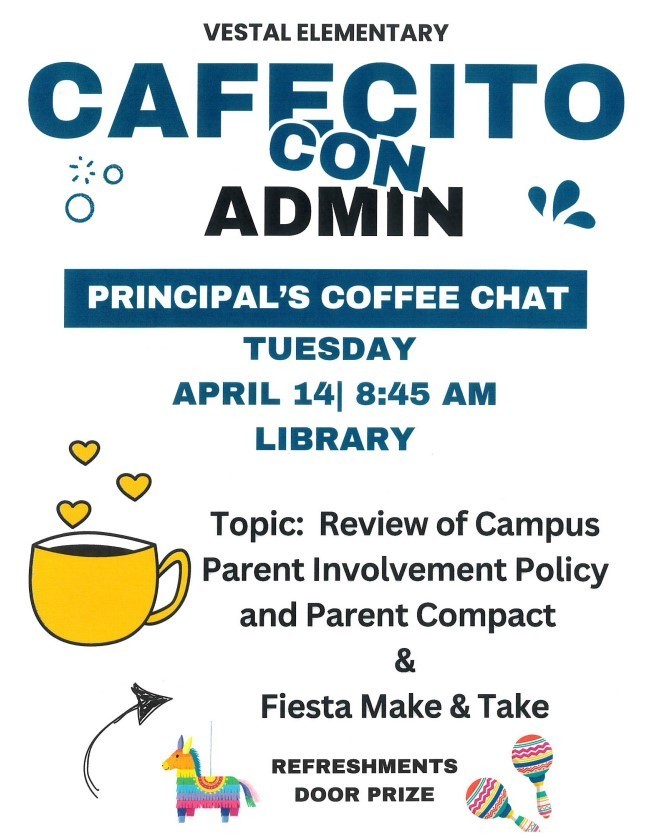 flyer for parents coffee with the principal meeting April 14th at 8:45 am in the library