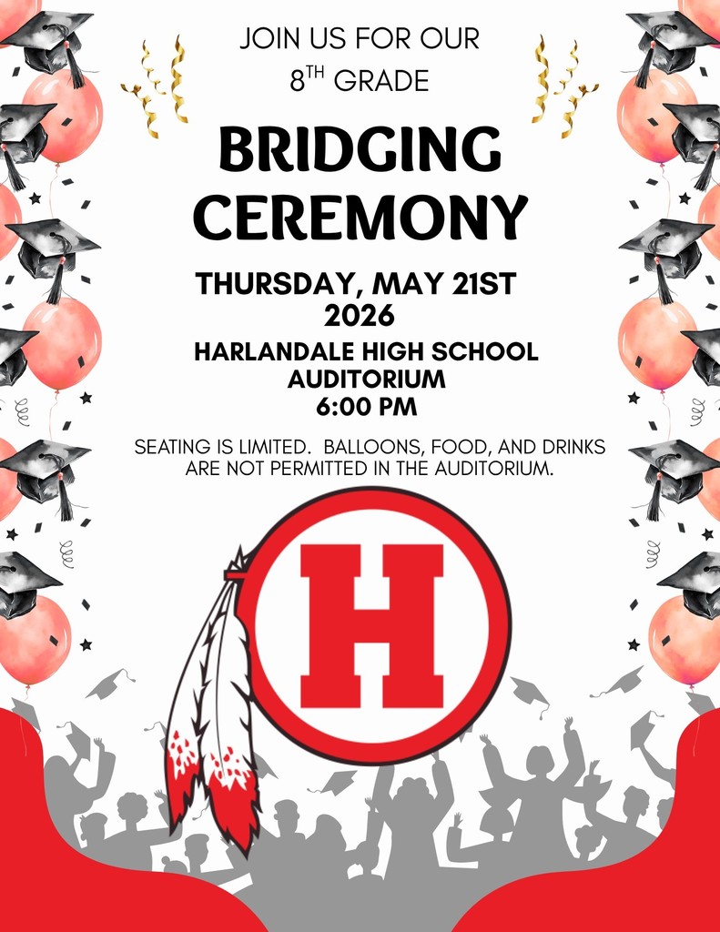 8th grade Bridging Ceremony May 21st - 6pm at HHS auditorium 