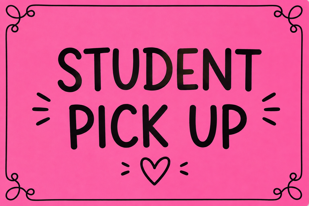 Pink Student Pick Up Cards