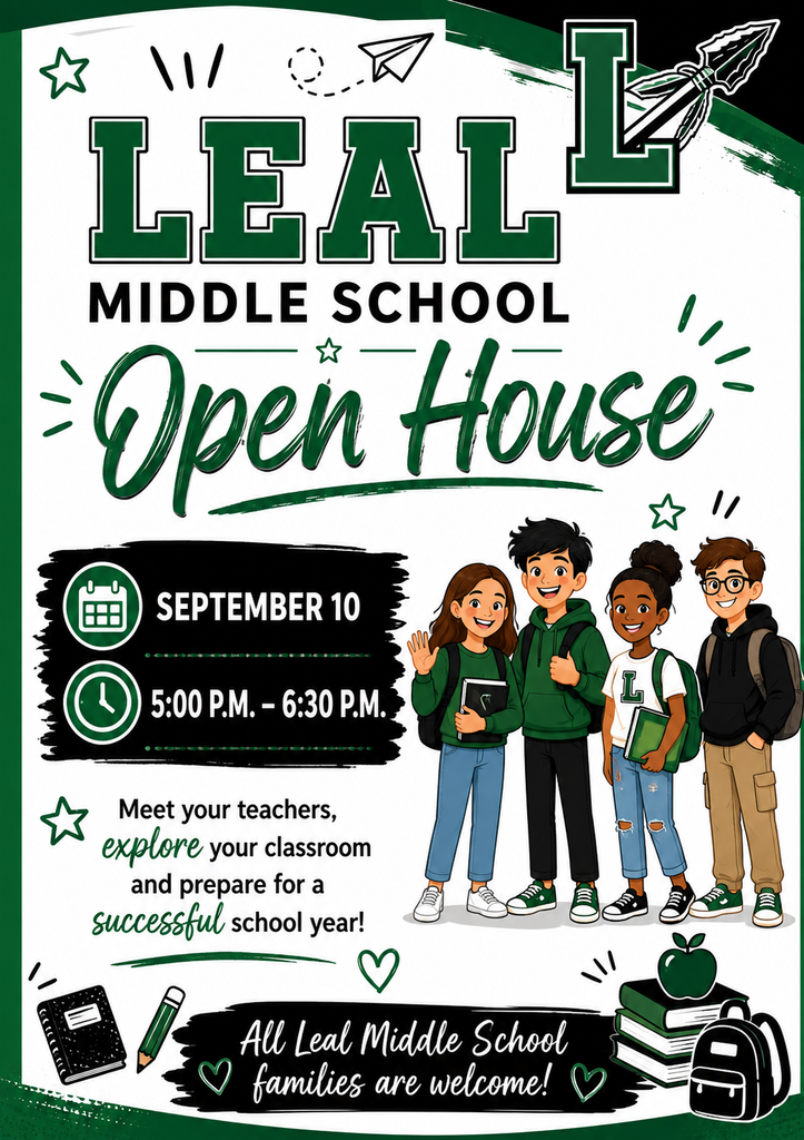 Leal Middle School Open House