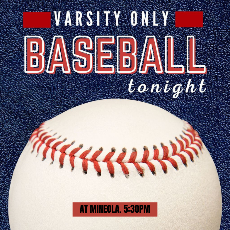 Varsity Only Baseball at 5:30