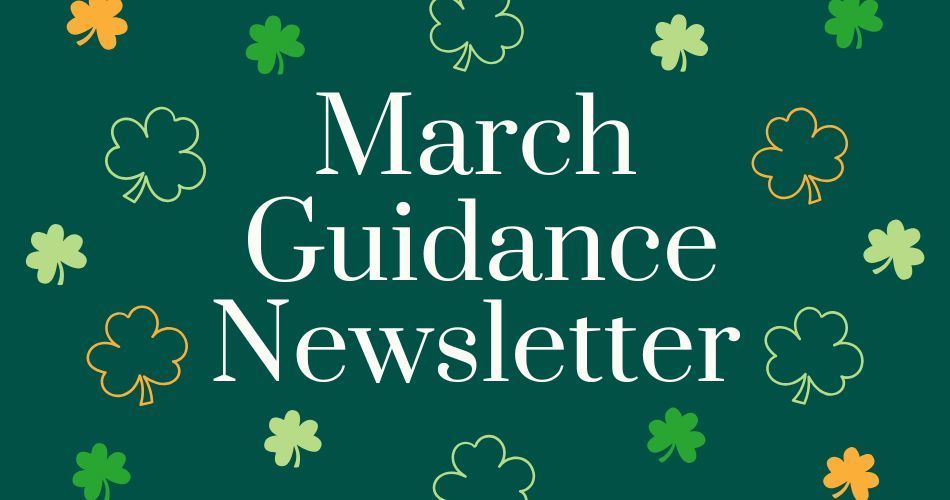 March Guidance Newsletter