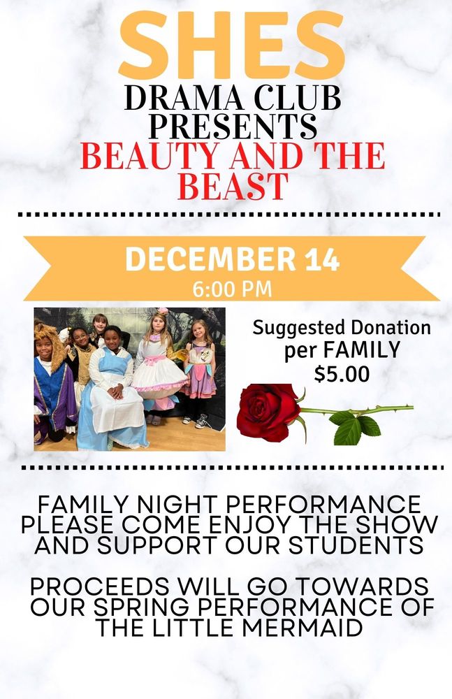 SHES Drama Club Presents "Beauty and the Beast" South