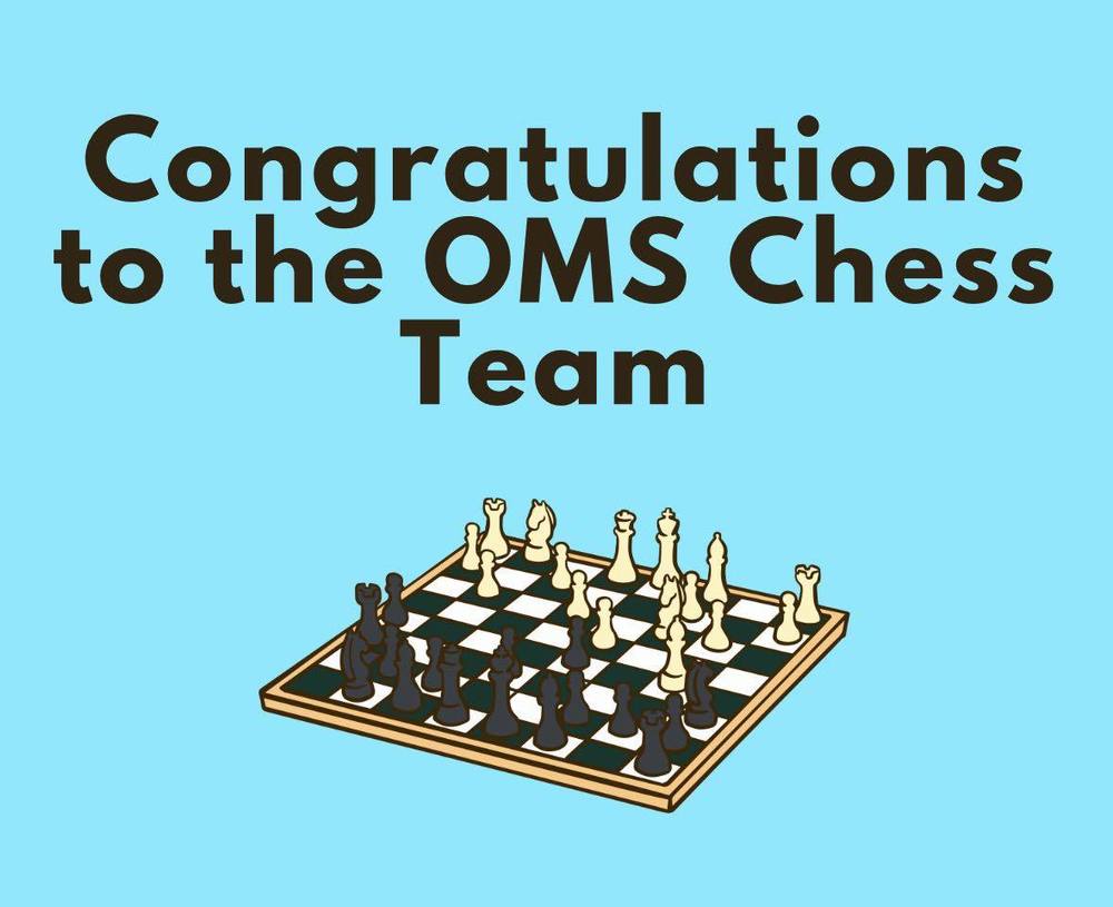 Congratulations to the OMS Chess team for winning first place