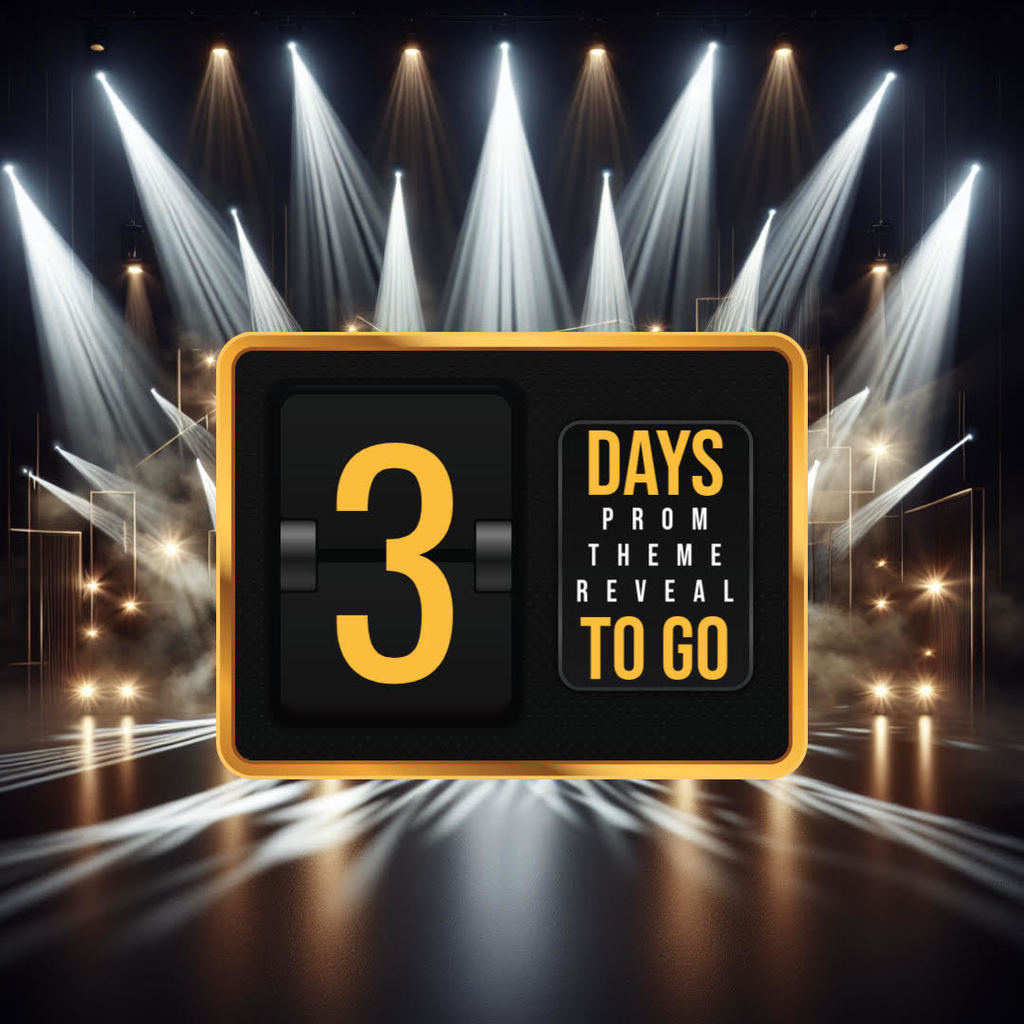 Prom Theme Reveal Coming Soon!