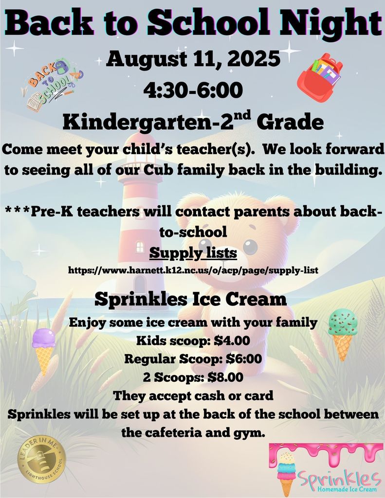 Back to School Night August 11 4:30-6:00 for K-2 students.