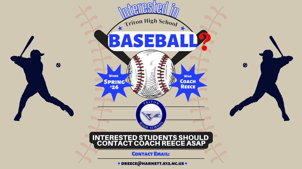 Baseball interest contact dreece@harnett.k12.nc.us