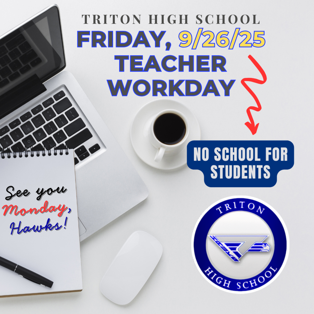 Just a Reminder... No School for Students this Friday, Sept. 26th, 2025. Mandatory Teacher Workday