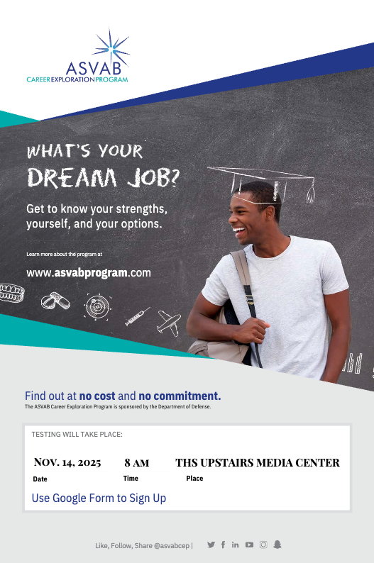 ASVAB @THS Nov. 14 8AM Upstairs Media Center. Must sign up on Google Form to take. Contact mpavlic@harnett.k12.nc.us with questions