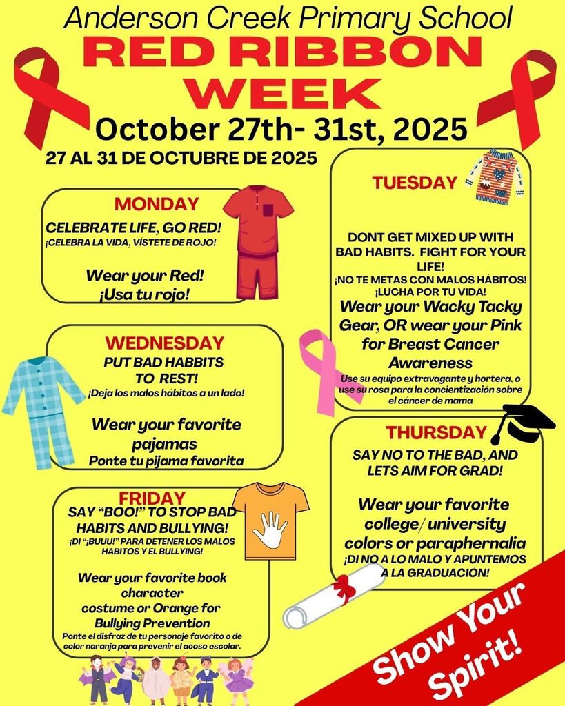 Red Ribbon Week Oct. 27th-31st Show your school spirit!