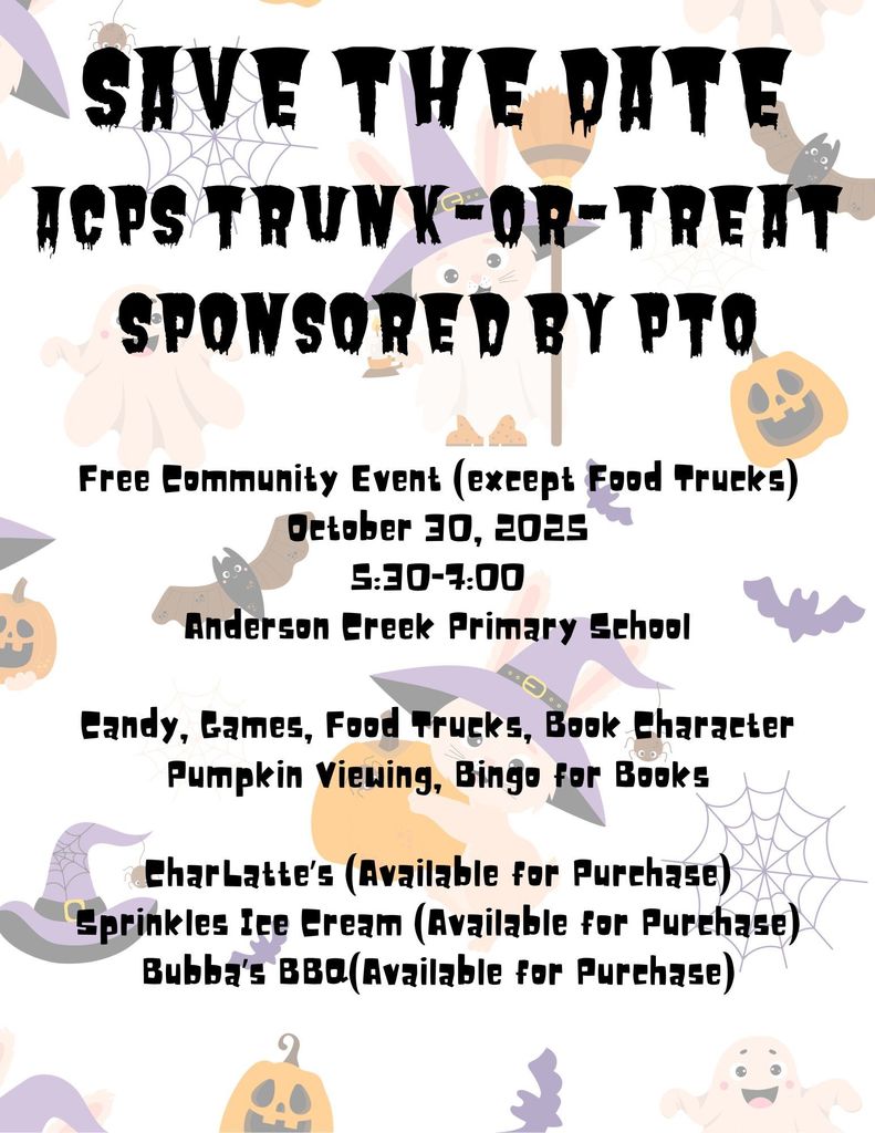 Save the date for trunk-or-treat...Oct. 30 from 5:30-7:00