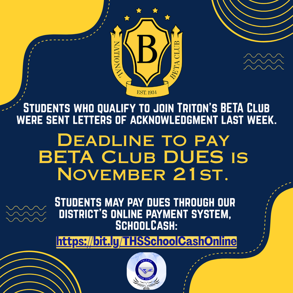 Deadline to pay BETA Club DUES is November 21st
