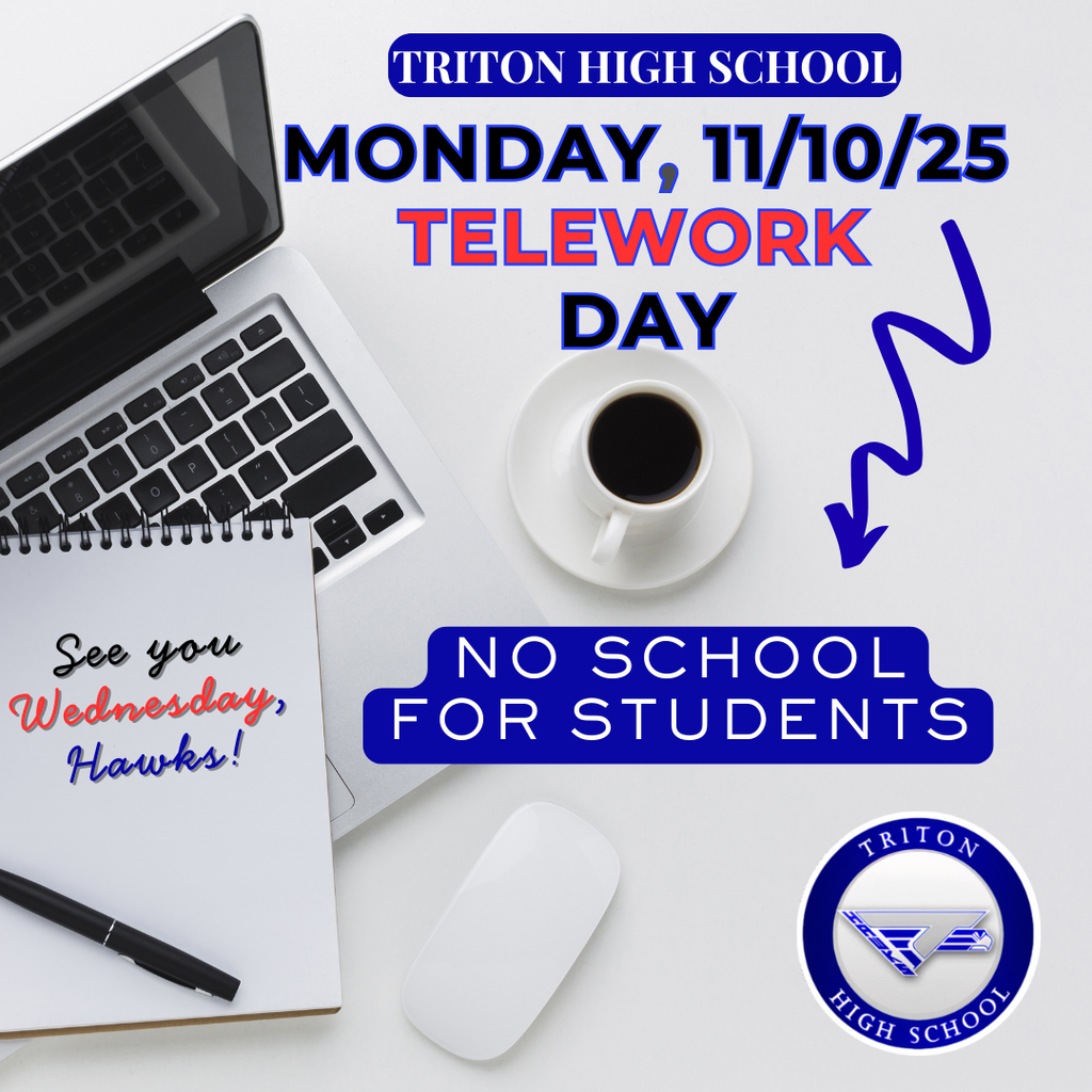 Monday, November 10th, 2025 is a Teacher Telework Day. No School for Students.