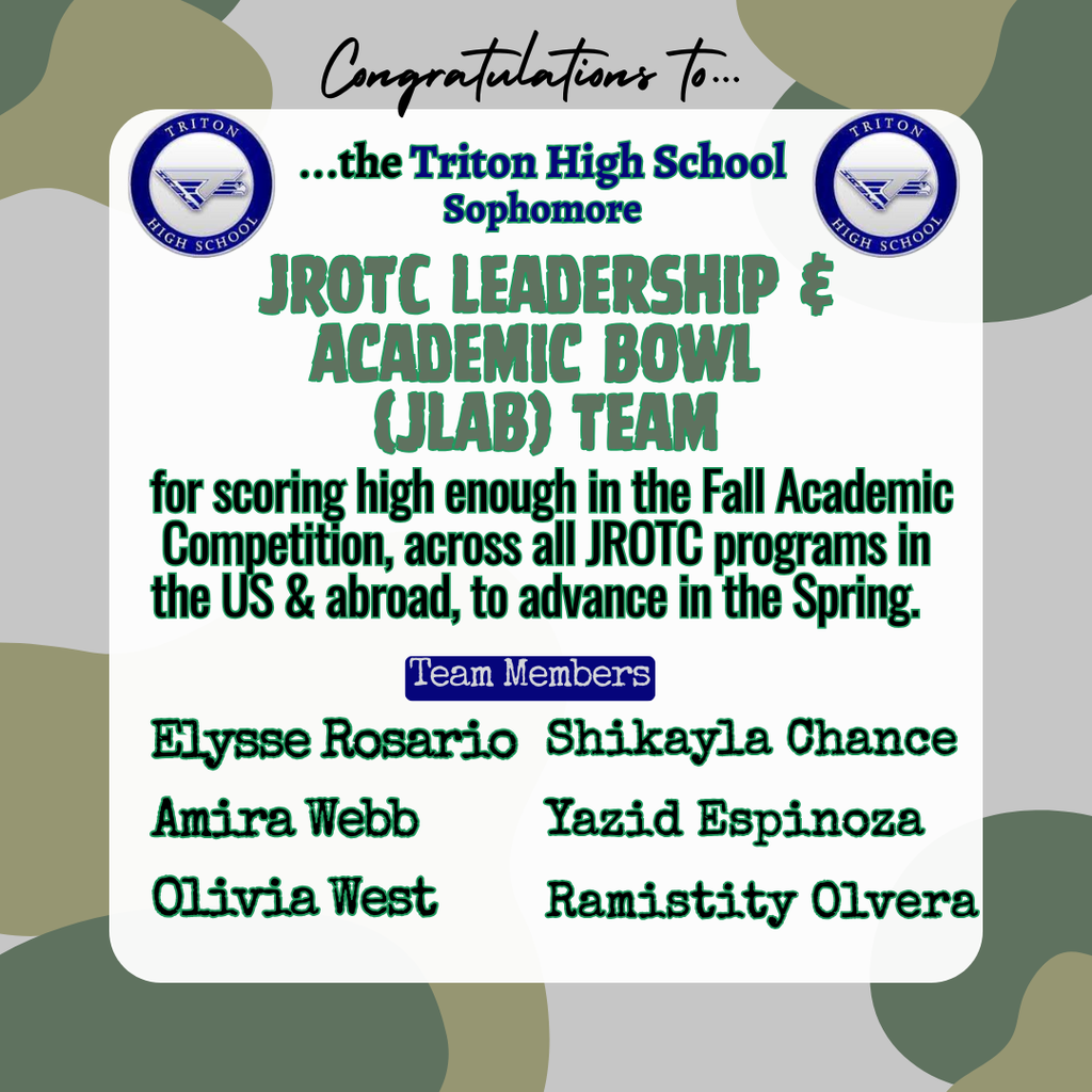 JROTC Leadership & Academic Bowl  (JLAB) Team  for scoring high enough in the Fall Academic Competition, across all JROTC programs in the US & abroad, to advance in the Spring. 