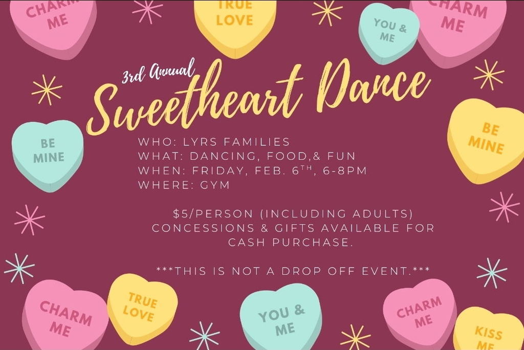 Sweetheart Dance on Feb. 6th