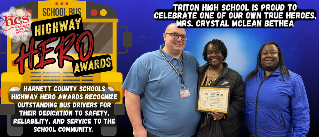 Triton's Highway Hero Award Recipient - Mrs. Crystal McLean Bethea