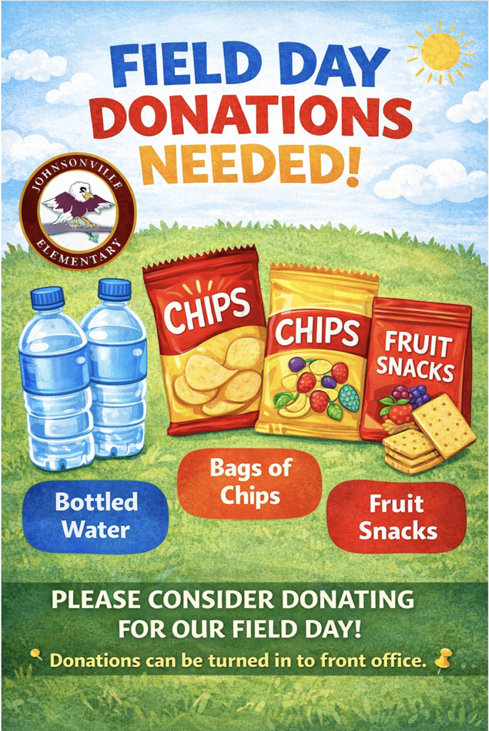 Field Day donations needed.
