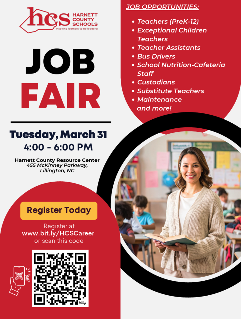 Harnett County Schools' JOB FAIR:  Tuesday, March 31st from 4-6pm @Harnett County Resource Center in Lillington, NC