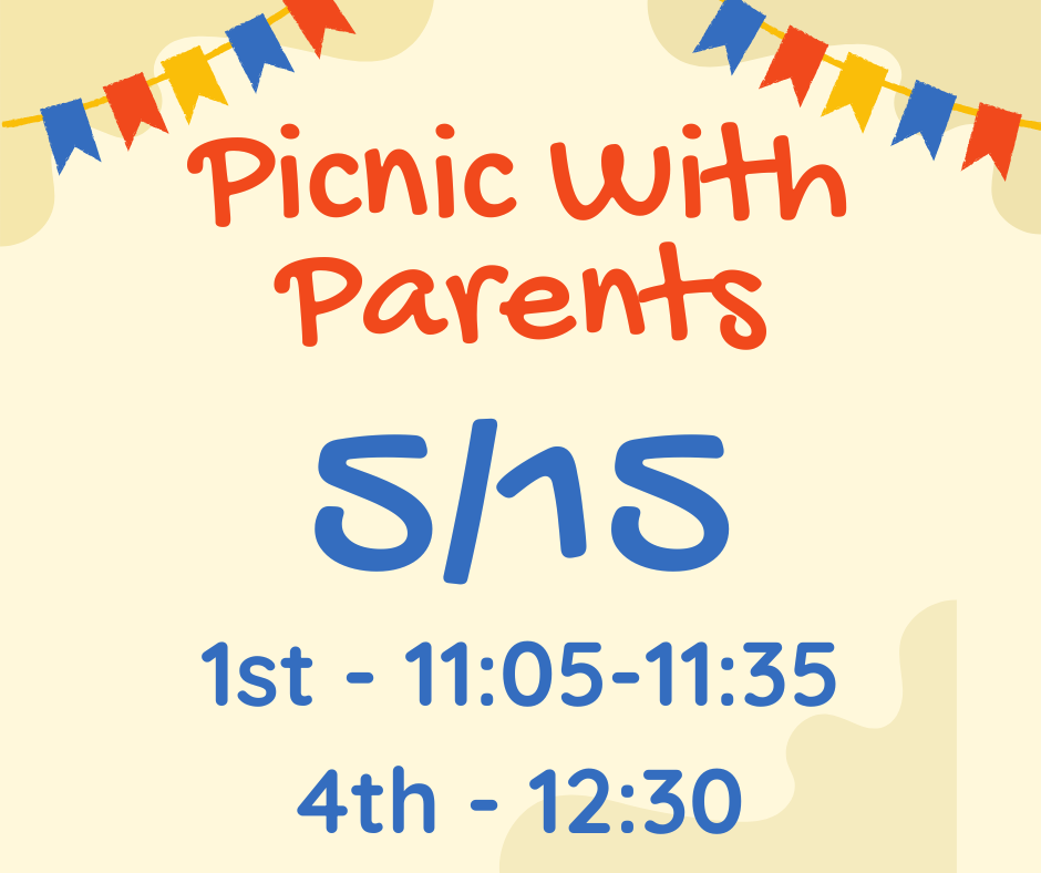 May 15th picnic with parents schedule