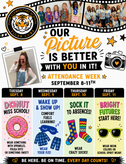 Tuesday: Donut Miss School, Wednesday: Wake Up and Show Up, Thursday: Sock it to Absences, Friday: Bright Futures Start Here