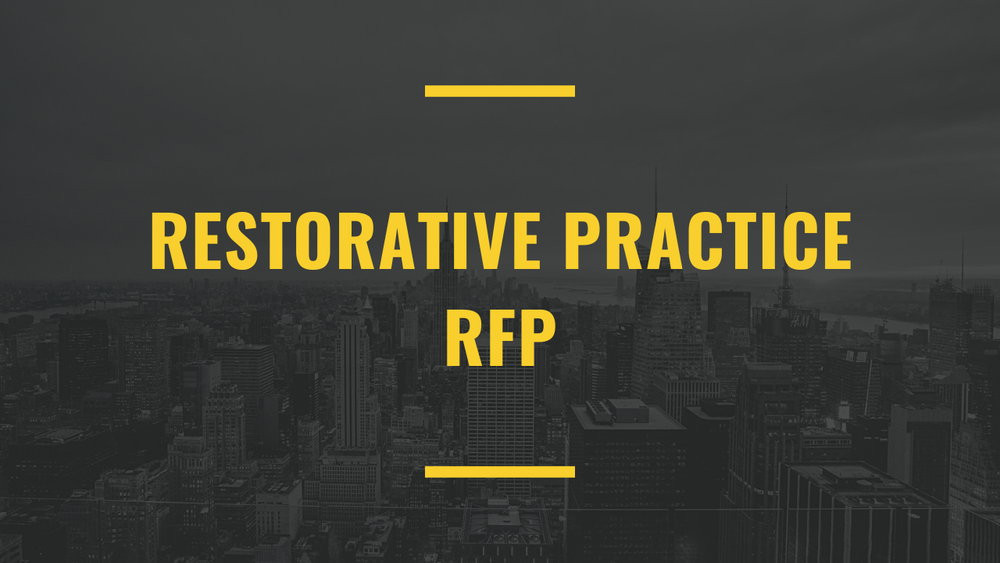 Image of a cityscape with the words "Restorative Practices RFP"