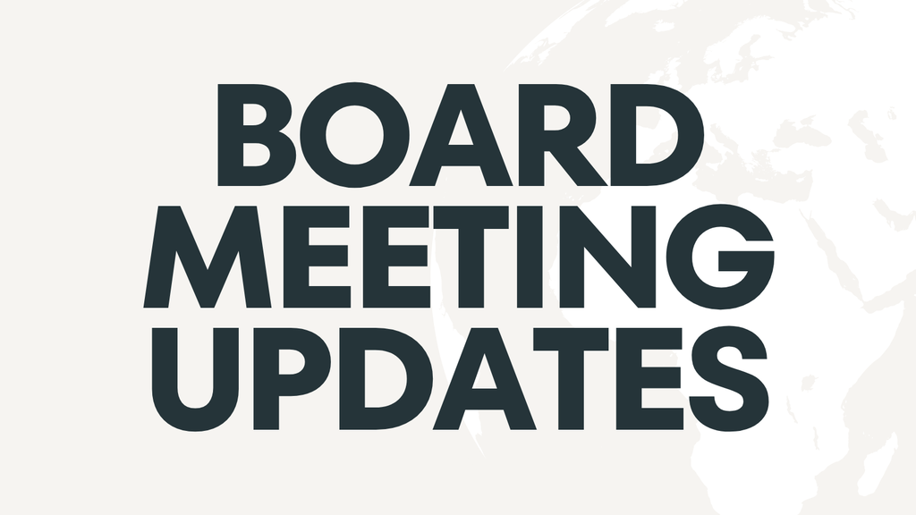 Board Meeting Updates