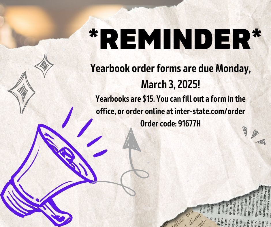 Yearbook order forms are due Monday, March 3, 2025