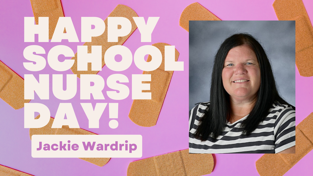 School Nurse Day Graphic with image of Jackie Wardrip
