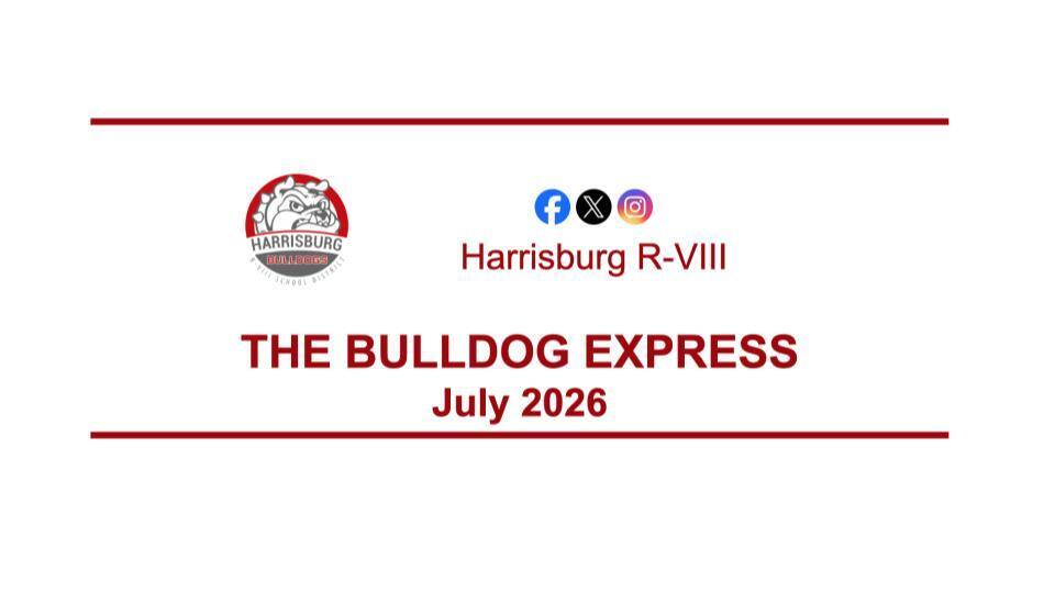 Graphic with header from July 2026 Bulldog Express Newsletter