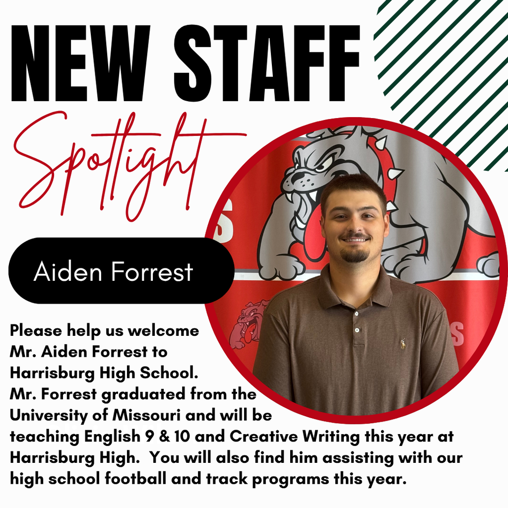 New Staff Spotlight Graphic with welcome message to High School English Teacher, Mr. Aiden Forrest and image of Mr. Forrest standing in front of a bulldog banner.