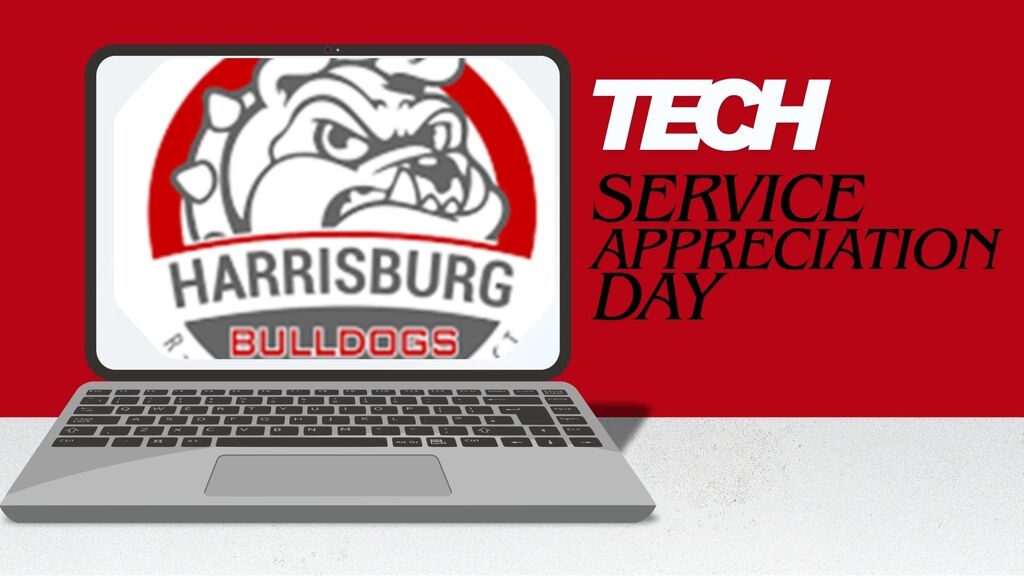 Tech Service Appreciation Graphic with those words and an image of a laptop with the school logo on the screen