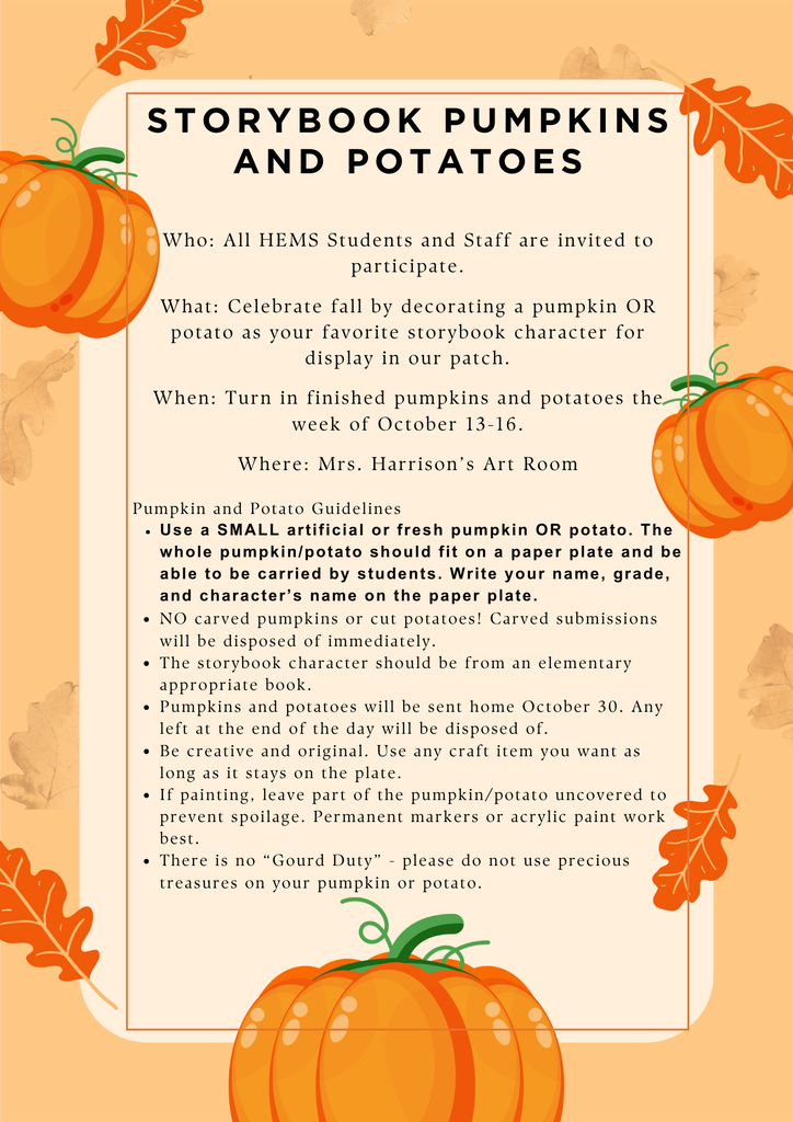 A poster with pumpkins explaining how to decorate a pumpkin or potato to add to our patch.
