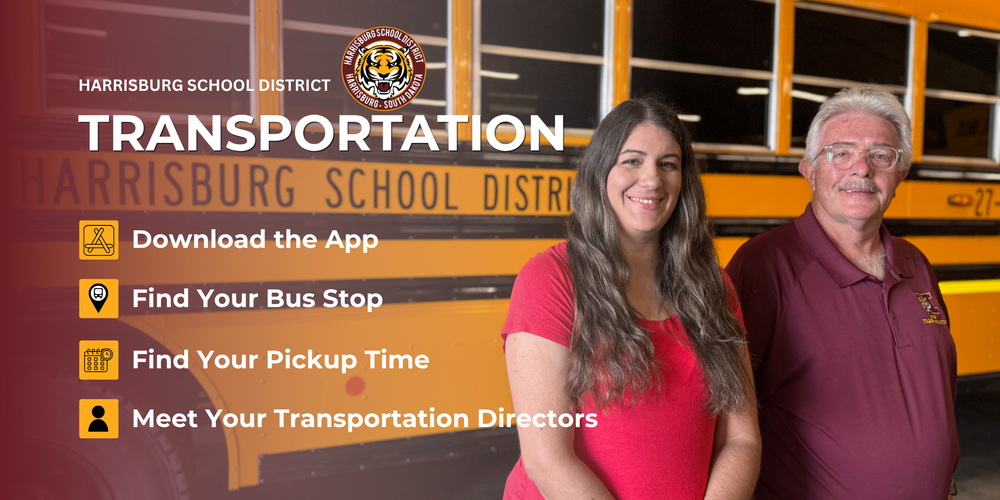 Transportation - download the app, find your bus stop, find your pickup time, meet your transportation directors