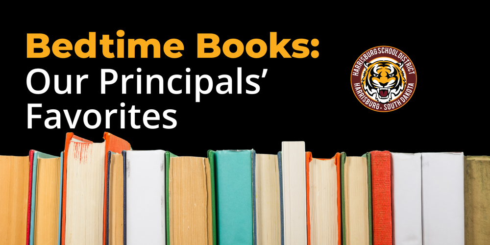 Bedtime Books: Our Principals' Favorites